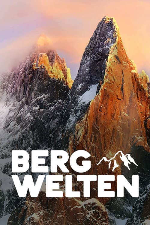 Poster for Bergwelten