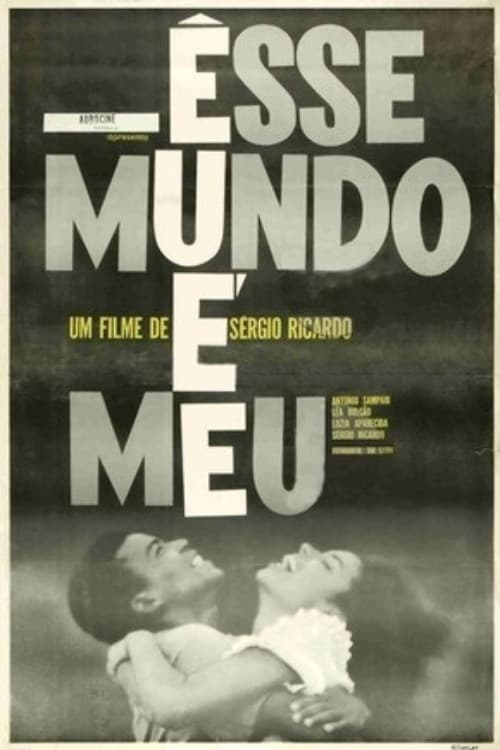 Poster for Esse Mundo é Meu