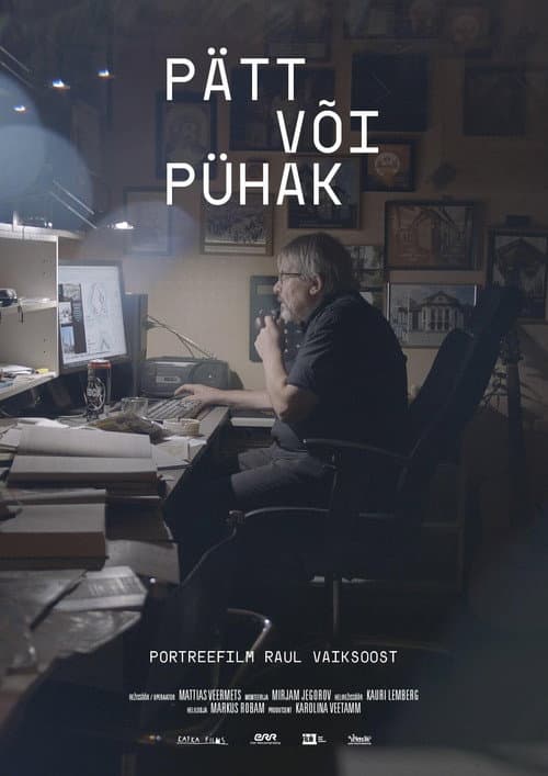 Poster for Raul Vaiksoo: Pätt või Pühak