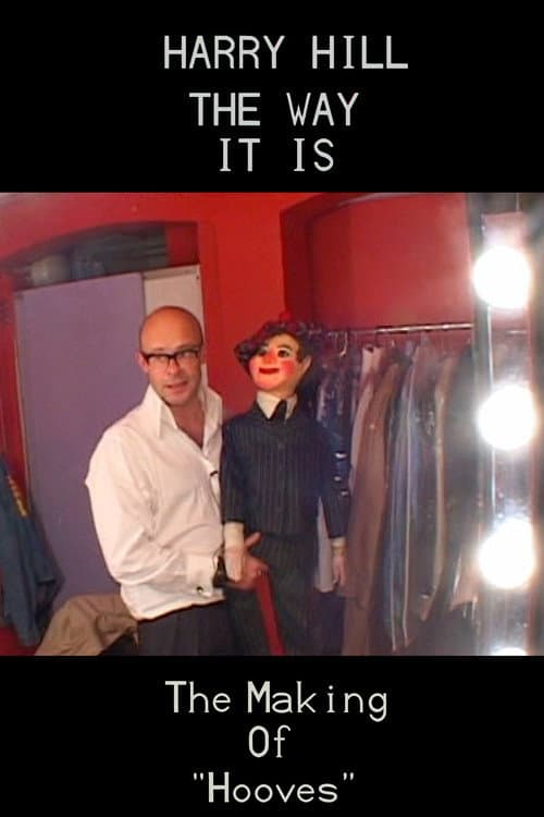 Poster for Harry Hill: The Way it Is - The Making of 'Hooves'