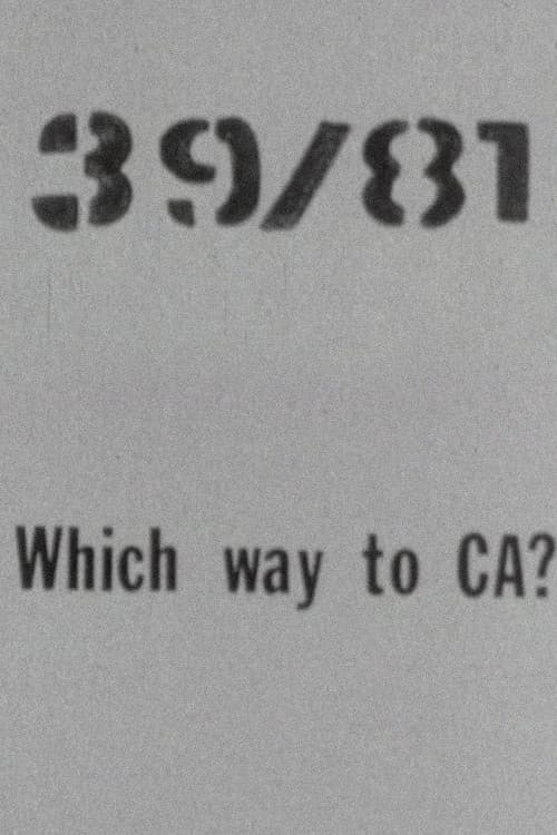 Poster for 39/81 Which Way to CA?