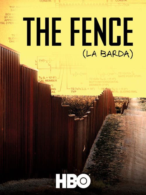 Poster for The Fence (La Barda)