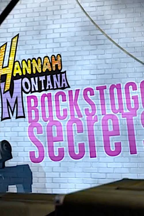 Poster for Hannah Montana: Backstage Secrets