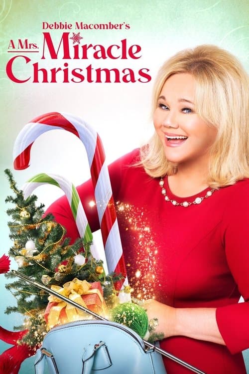 Poster for Debbie Macomber's A Mrs. Miracle Christmas