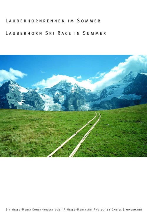 Постер до фільму «Lauberhornrennen im Sommer»
