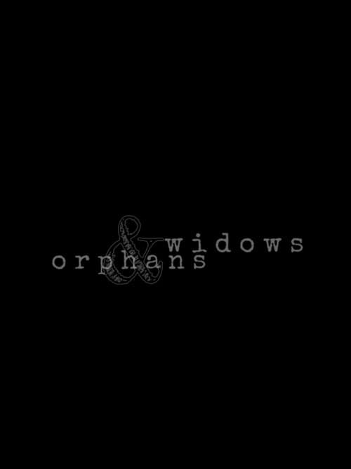 Poster for Widows & Orphans