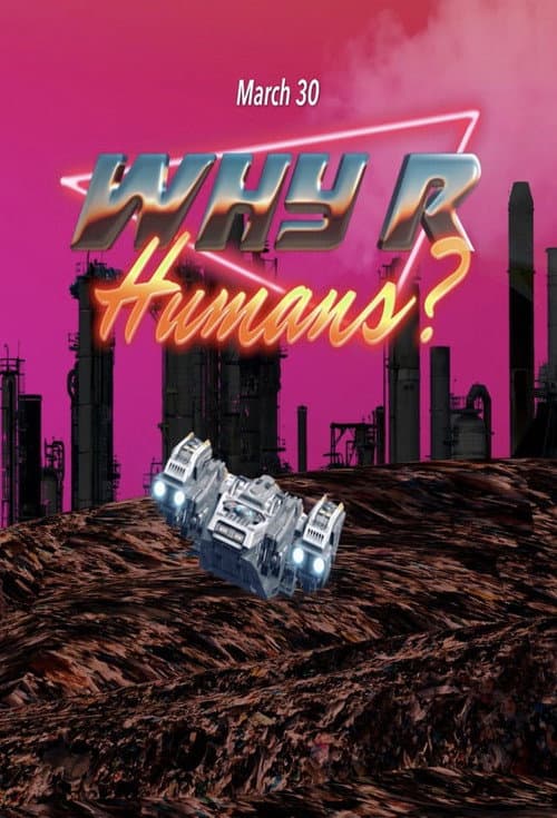 Poster for Why R Humans?