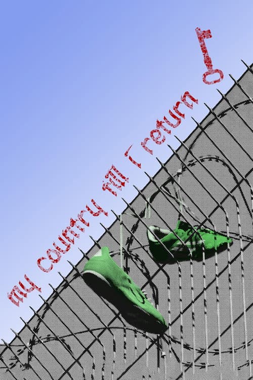 Poster for My Country Till I Return