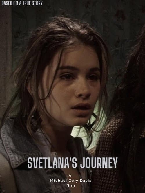 Poster for Svetlana's Journey