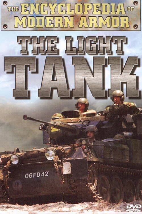 Poster for Encyclopedia Of Modern Armor: The Light Tank