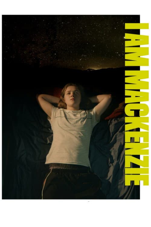 Poster for I Am Mackenzie