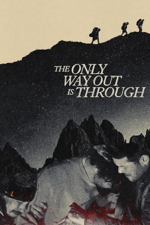 Poster for The Only Way Out Is Through