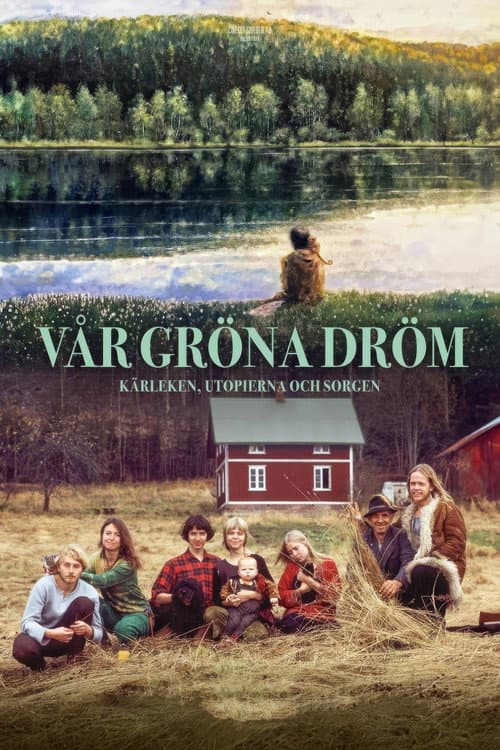Poster for Vår gröna dröm