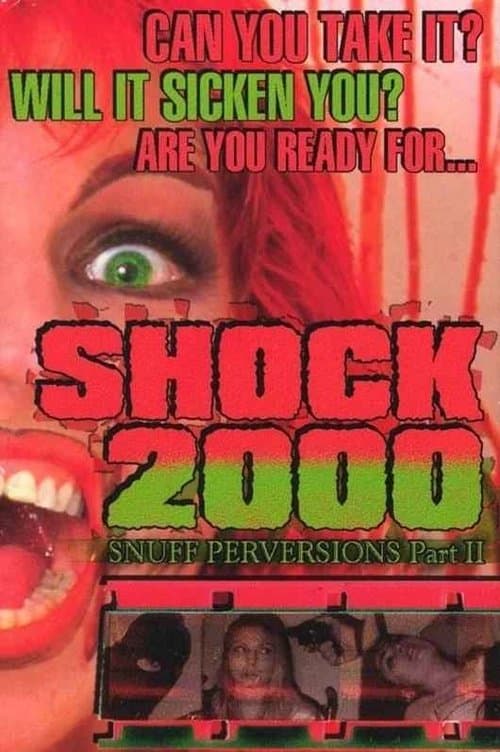 Poster for Shock 2000: Snuff Perversions Part II