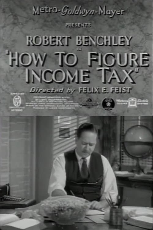 Постер до фільму «How to Figure Income Tax»