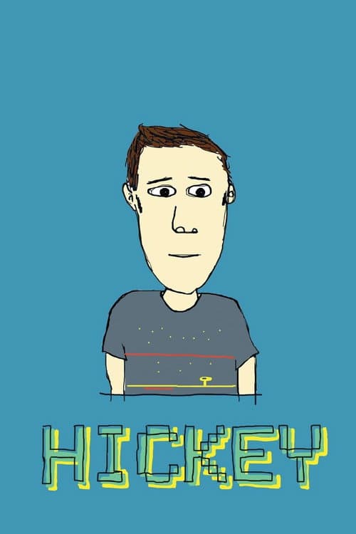 Poster for Hickey