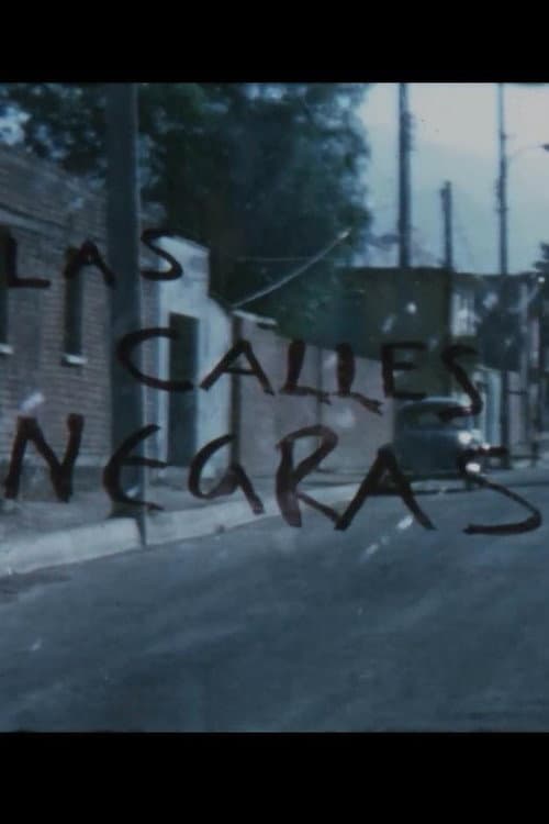 Poster for Las Calles Negras