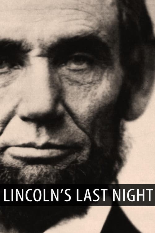 Poster for Lincoln's Last Night