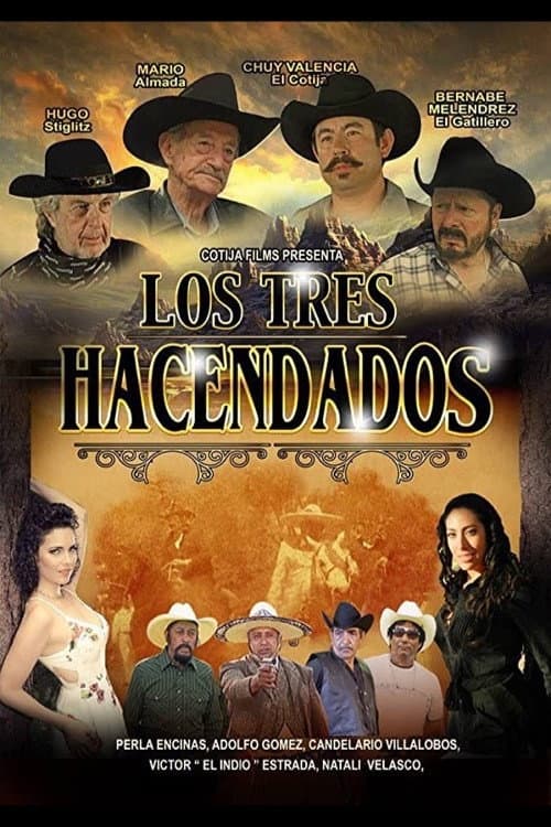Poster for Los Tres Hacendados