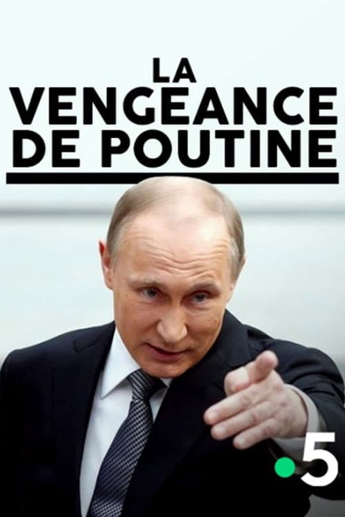 Poster for La vengeance de Poutine