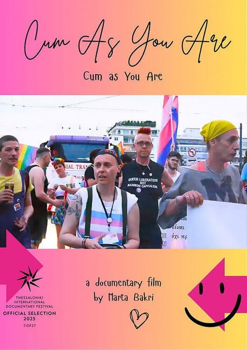 Poster for Cum As You Are
