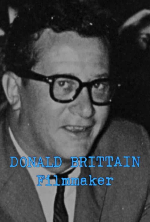 Poster for Donald Brittain: Filmmaker