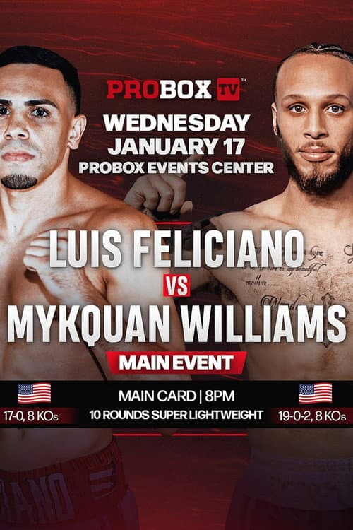 Poster for Luis Feliciano vs. Mykquan Williams