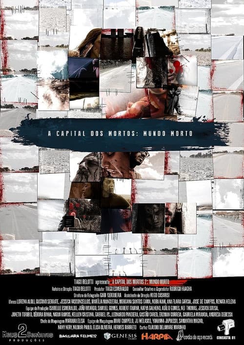 Постер до фільму «A Capital dos Mortos 2: Mundo Morto»