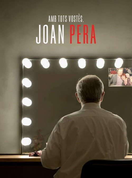 Poster for Amb tots vostès, Joan Pera