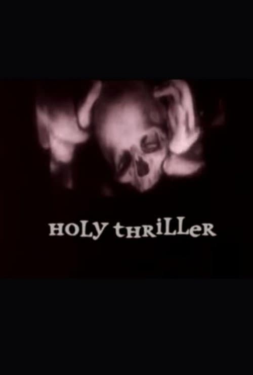 Poster for Holy Thriller