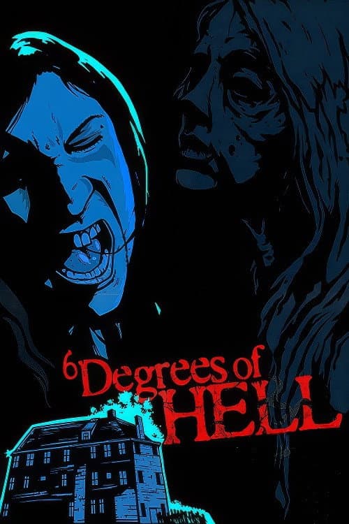 Poster for 6 Degrees of Hell