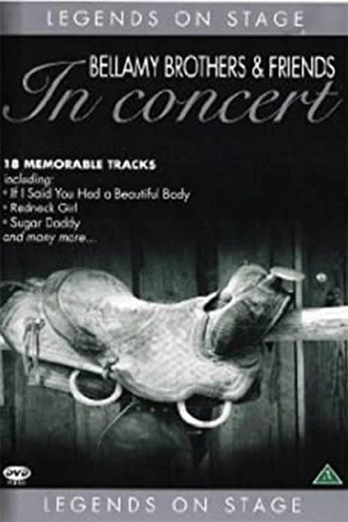 Poster for Bellamy Brothers & Friends: Legends In Concert