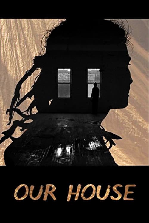 Poster for Our House