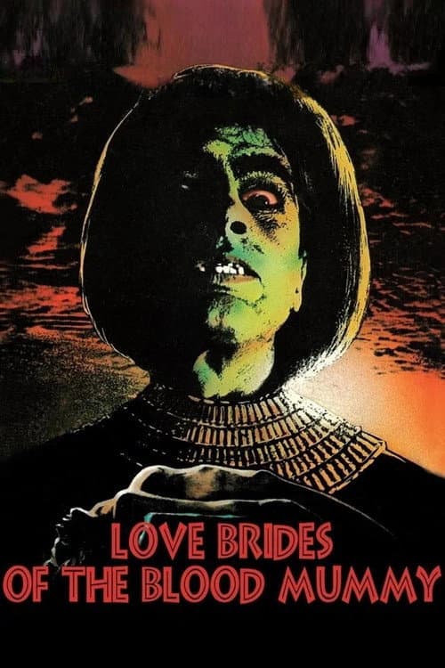 Poster for Love Brides of the Blood Mummy