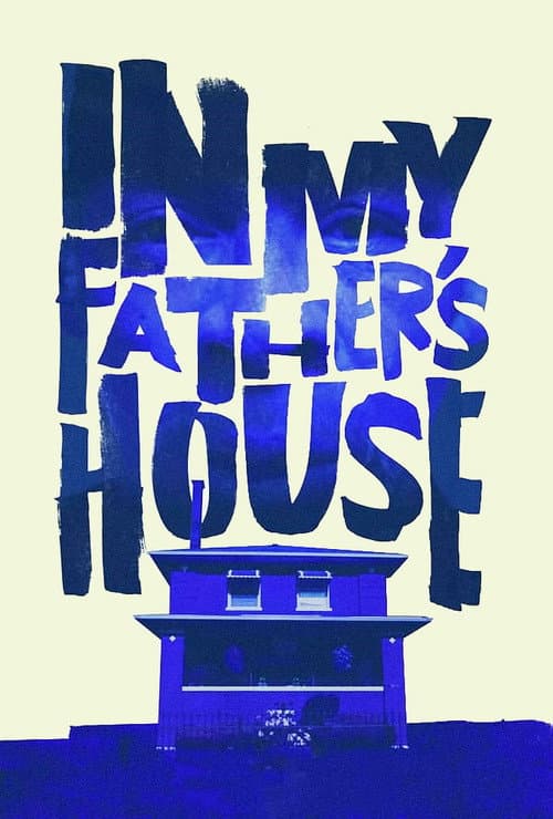 Poster for In My Father’s House