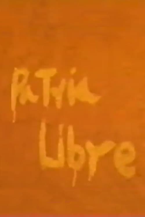 Poster for Patria Libre