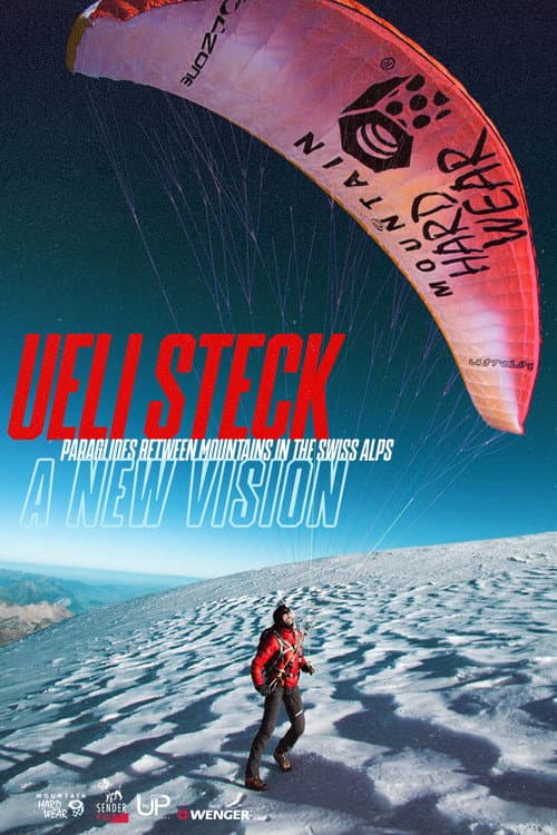 Poster for Ueli Steck - Paraglides Between Mountains In The Swiss Alps