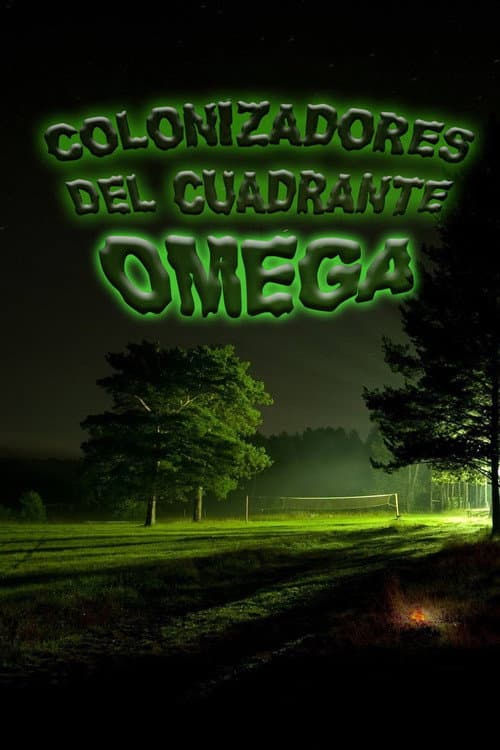 Poster for Colonizadores del cuadrante Omega IV