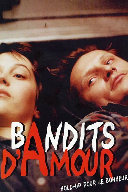 Poster for Bandits d'amour