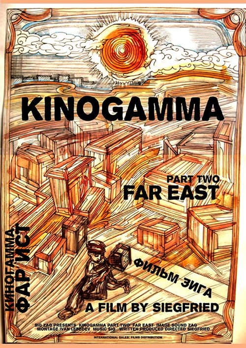 Poster for Kinogamma Part Two: Far East