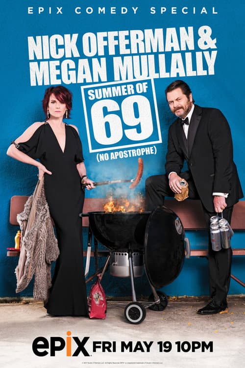Постер до фільму «Nick Offerman & Megan Mullally - Summer of 69: No Apostrophe»