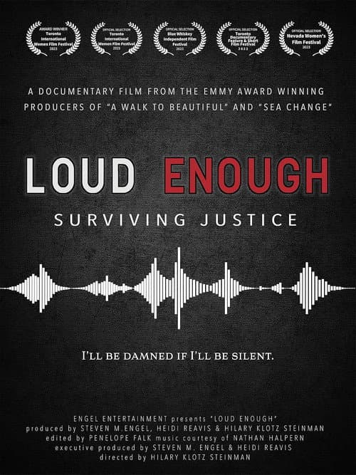 Poster for Loud Enough - Surviving Justice