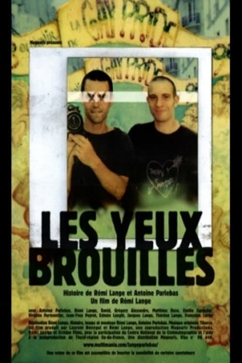 Poster for Les yeux brouillés