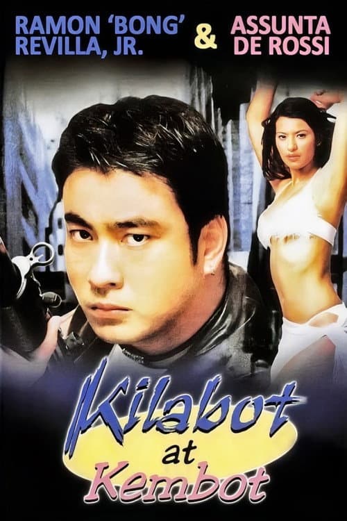 Poster for Kilabot At Kembot