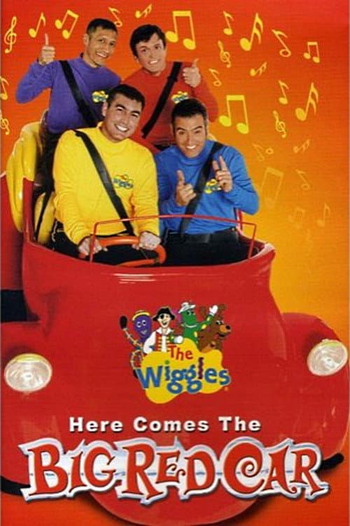 Poster for The Wiggles: Here Comes The Big Red Car