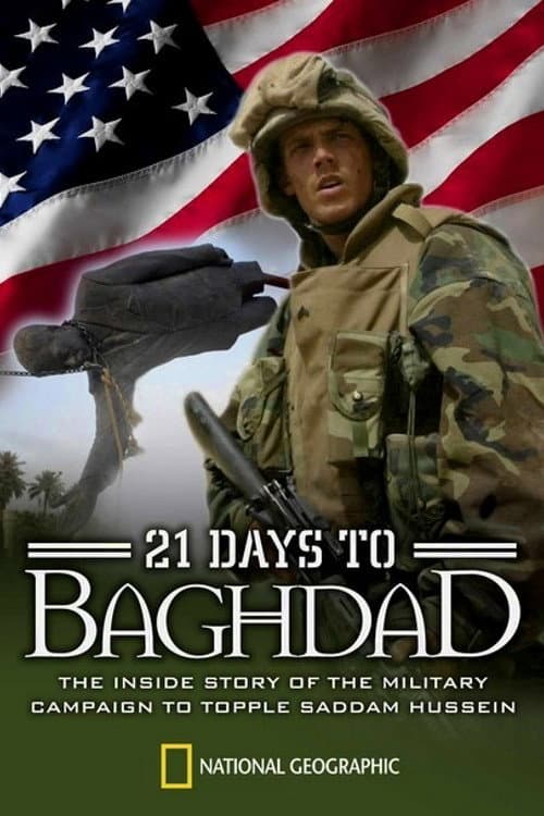 Poster for National Geographic: 21 Days To Baghdad