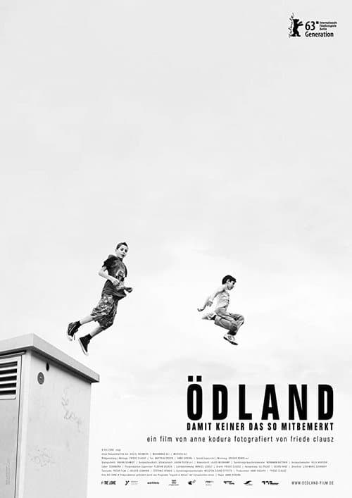 Постер до фільму «Wasteland - So that No One Becomes Aware of It»