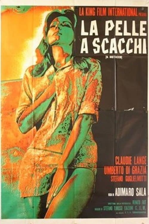 Poster for La pelle a scacchi