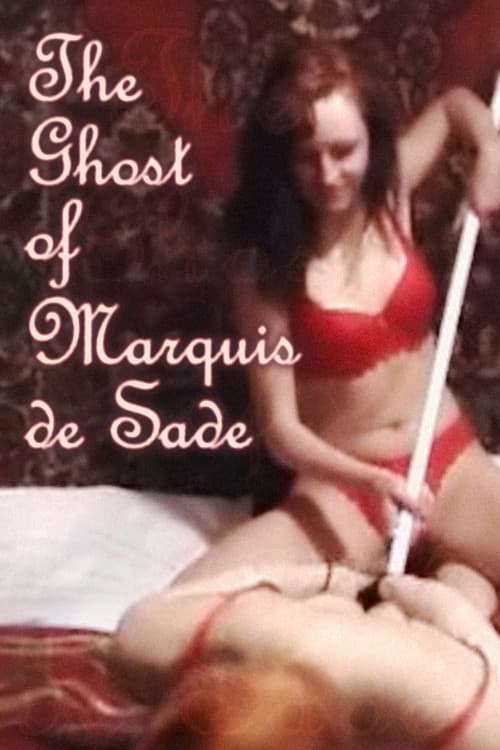 Постер до фільму «The Ghost Of Marquis De Sade»