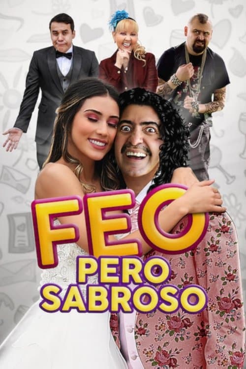 Poster for Feo pero Sabroso